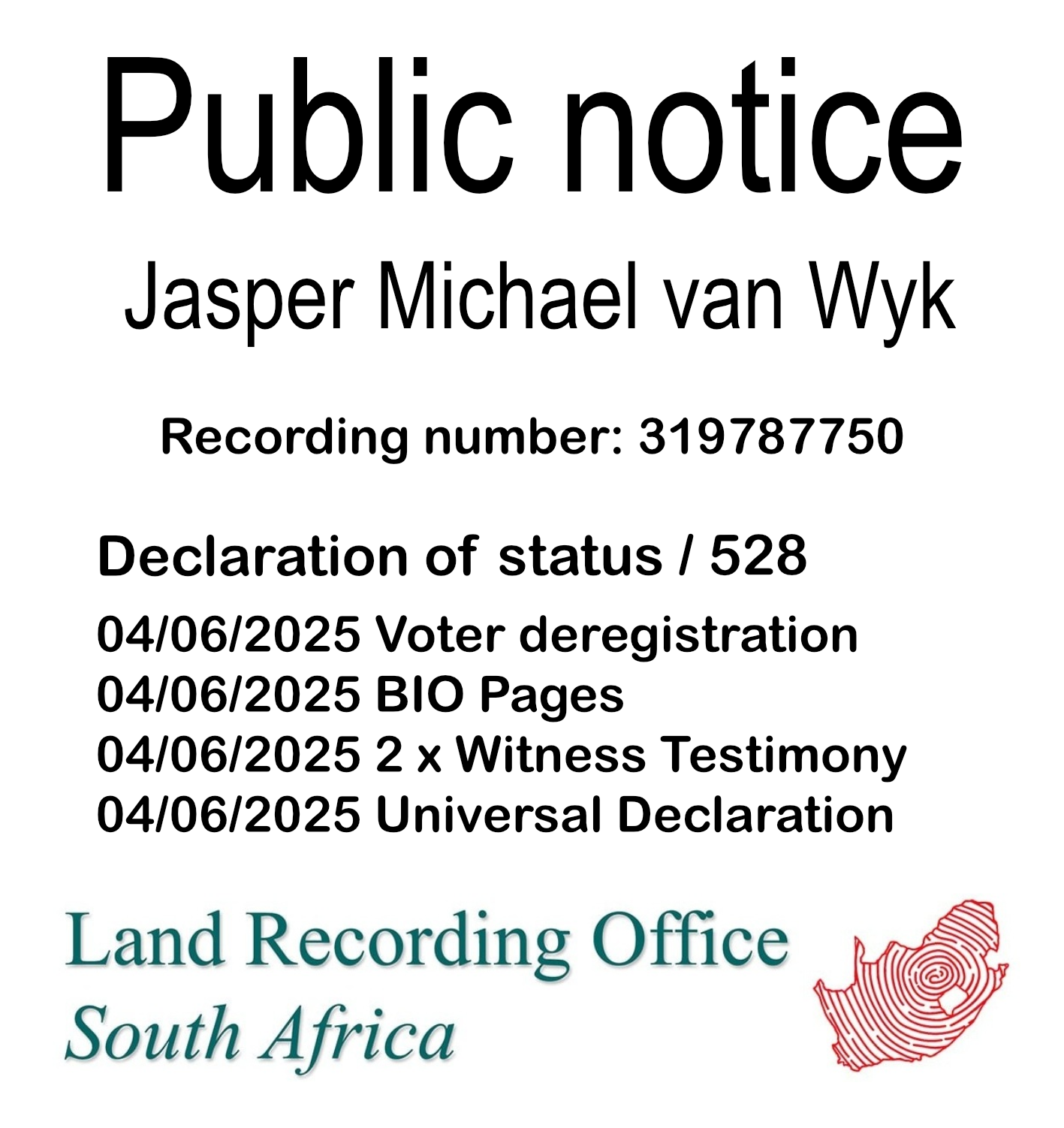Public Notice Jasper Michael van Wyk (c) Recording number 319787750